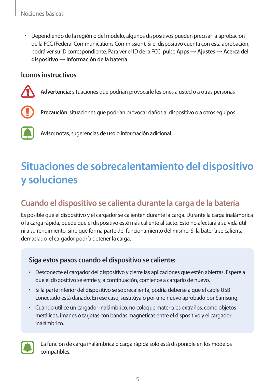 Samsung SM-T820NZSAPHE, SM-T820NZKAPHE manual Iconos instructivos, Siga estos pasos cuando el dispositivo se caliente 