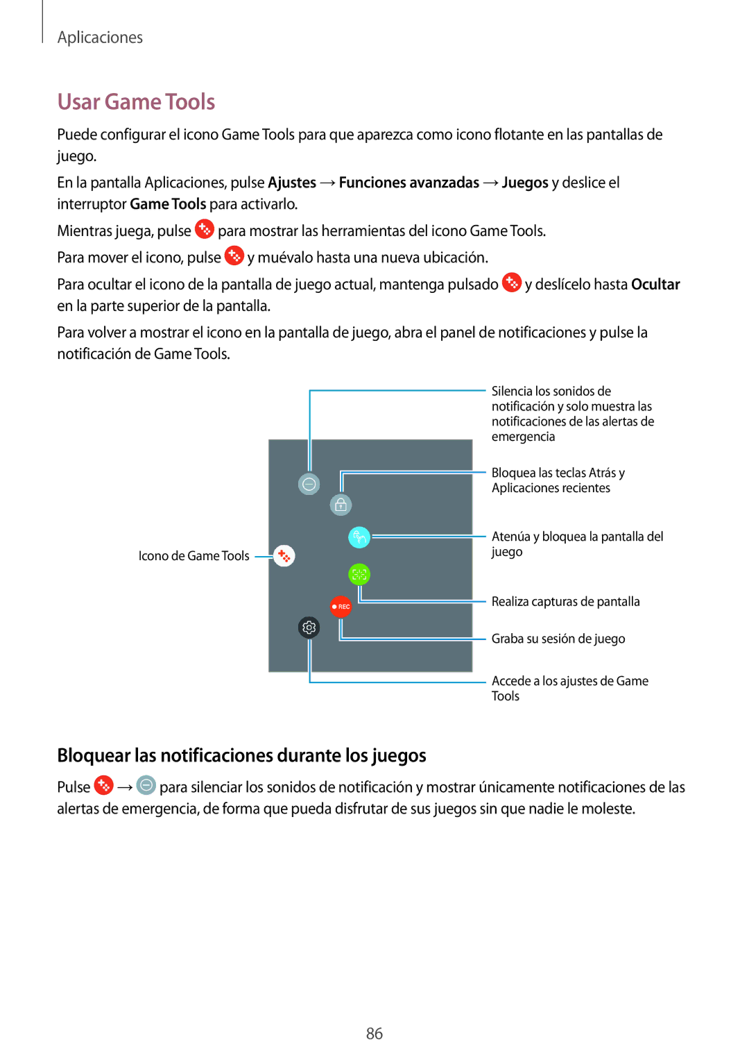 Samsung SM-T820NZKAPHE, SM-T820NZSAPHE manual Usar Game Tools, Bloquear las notificaciones durante los juegos 