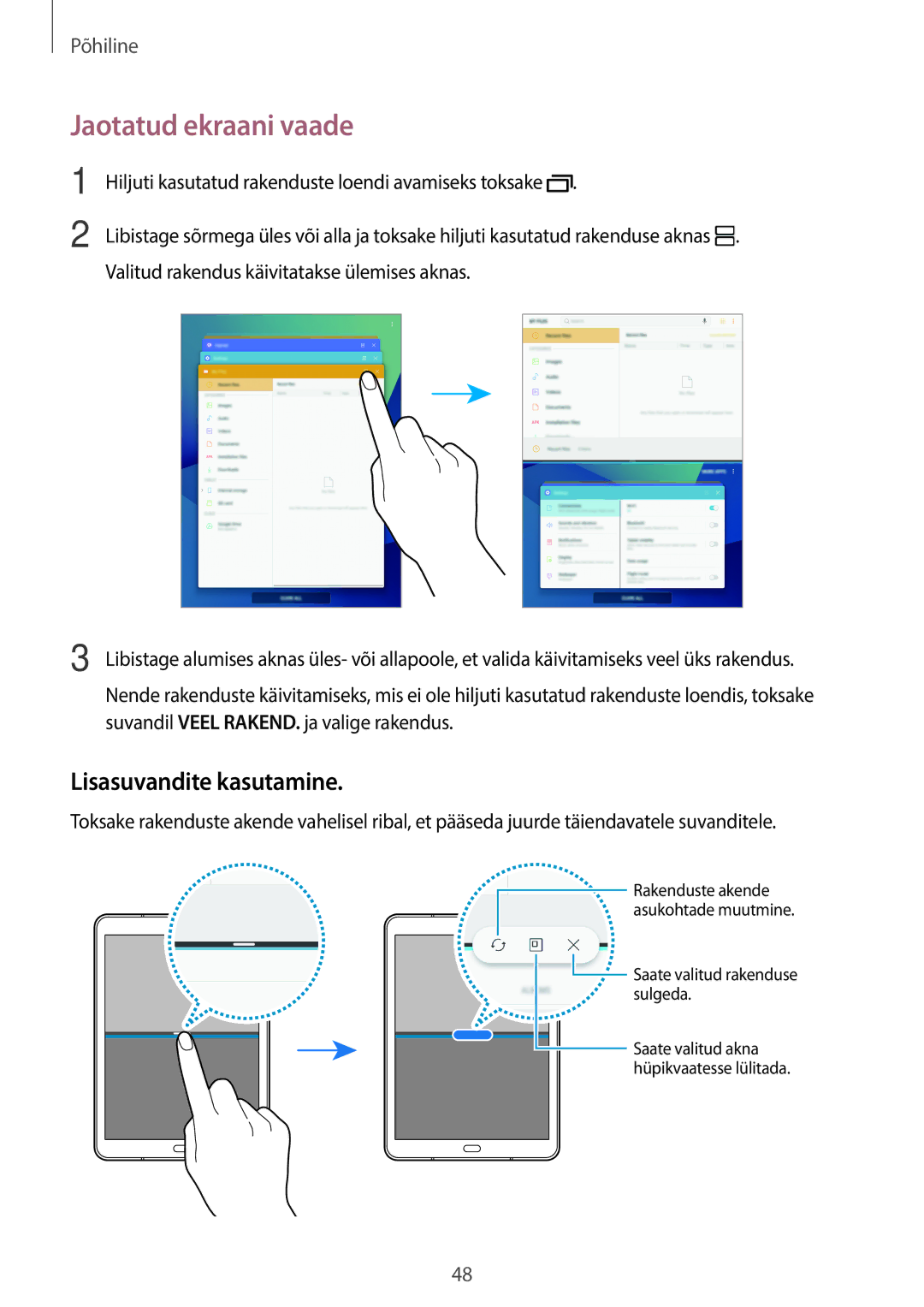 Samsung SM-T820NZKASEB manual Jaotatud ekraani vaade, Lisasuvandite kasutamine 