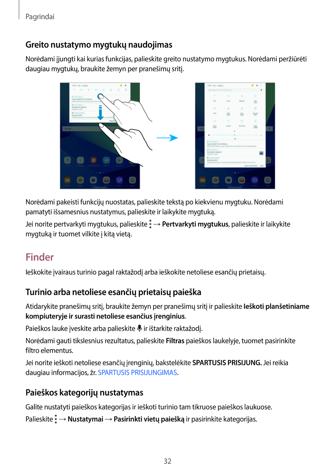 Samsung SM-T820NZKASEB manual Finder, Greito nustatymo mygtukų naudojimas, Turinio arba netoliese esančių prietaisų paieška 