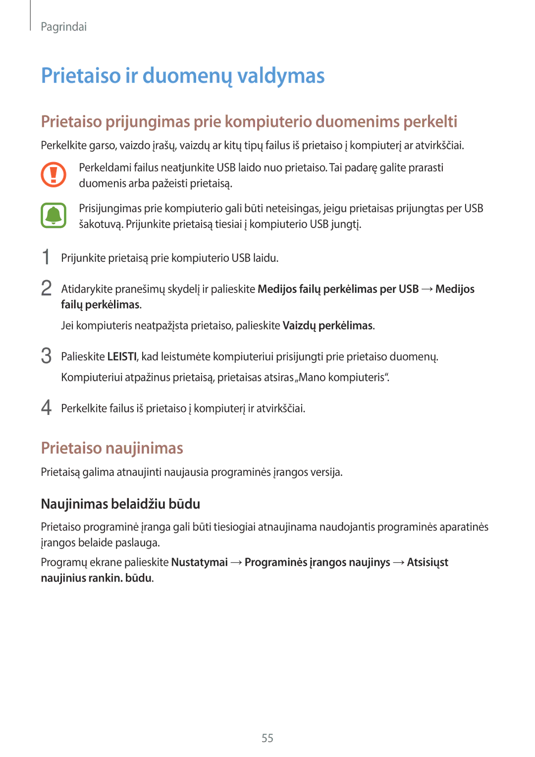 Samsung SM-T820NZKASEB manual Prietaiso ir duomenų valdymas, Prietaiso naujinimas, Naujinimas belaidžiu būdu 