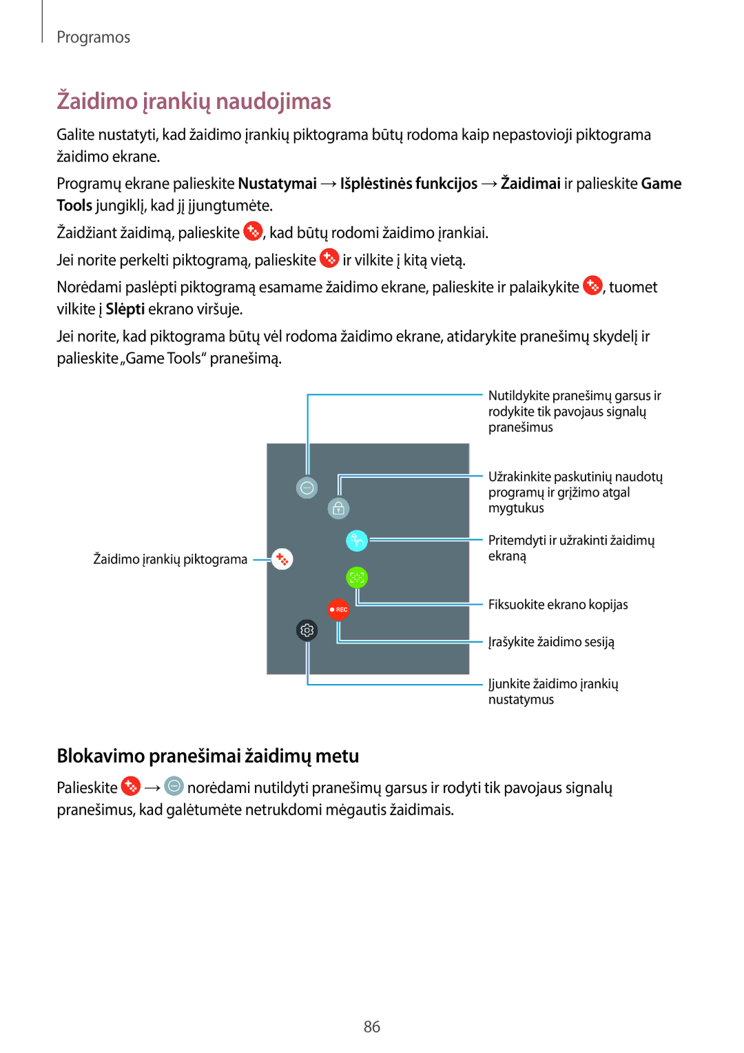 Samsung SM-T820NZKASEB manual Žaidimo įrankių naudojimas, Blokavimo pranešimai žaidimų metu 