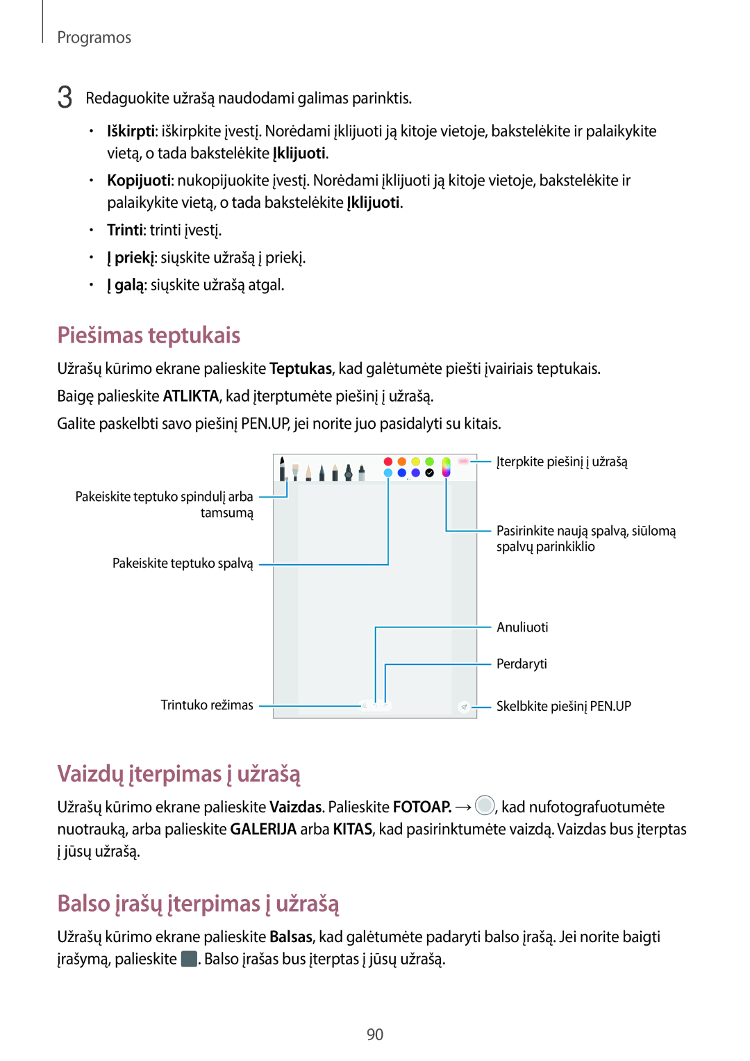 Samsung SM-T820NZKASEB manual Piešimas teptukais, Vaizdų įterpimas į užrašą, Balso įrašų įterpimas į užrašą 