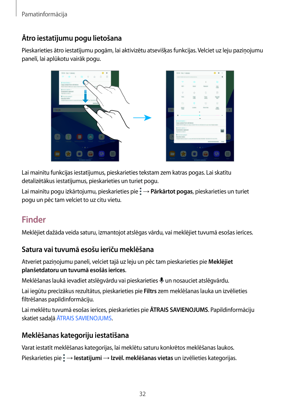 Samsung SM-T820NZKASEB manual Finder, Ātro iestatījumu pogu lietošana, Satura vai tuvumā esošu ierīču meklēšana 