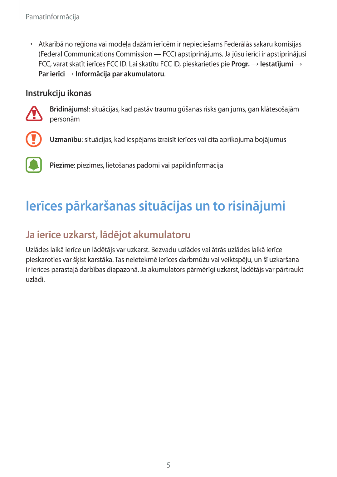 Samsung SM-T820NZKASEB manual Ja ierīce uzkarst, lādējot akumulatoru, Instrukciju ikonas 