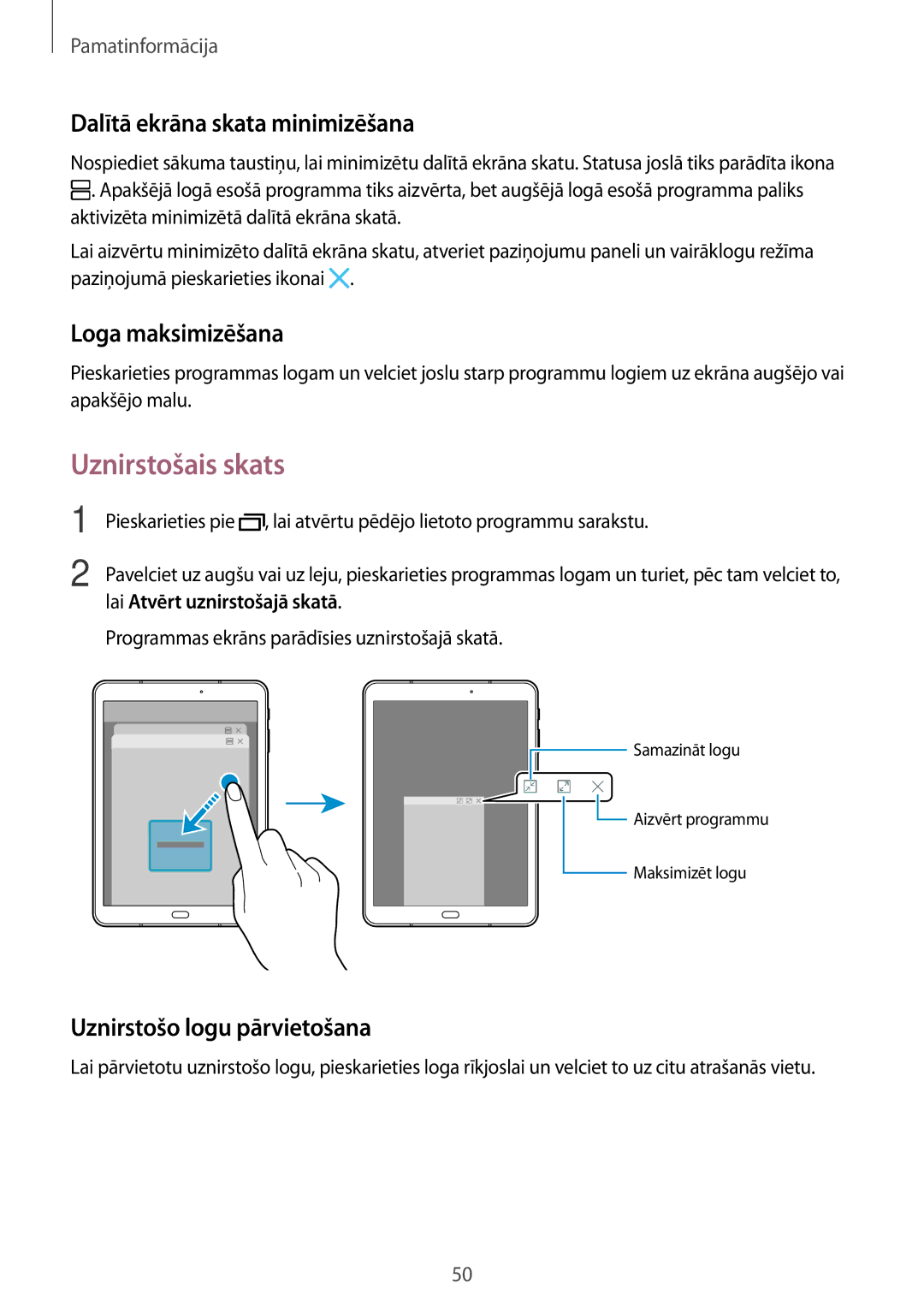 Samsung SM-T820NZKASEB manual Uznirstošais skats, Dalītā ekrāna skata minimizēšana, Loga maksimizēšana 