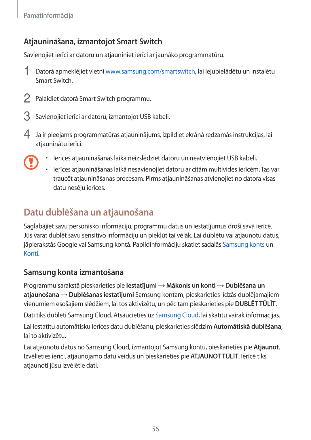 Samsung SM-T820NZKASEB Datu dublēšana un atjaunošana, Atjaunināšana, izmantojot Smart Switch, Samsung konta izmantošana 