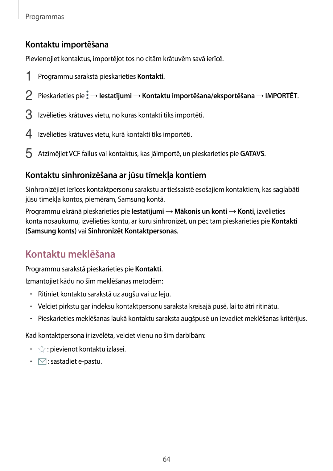 Samsung SM-T820NZKASEB manual Kontaktu meklēšana, Kontaktu importēšana, Kontaktu sinhronizēšana ar jūsu tīmekļa kontiem 