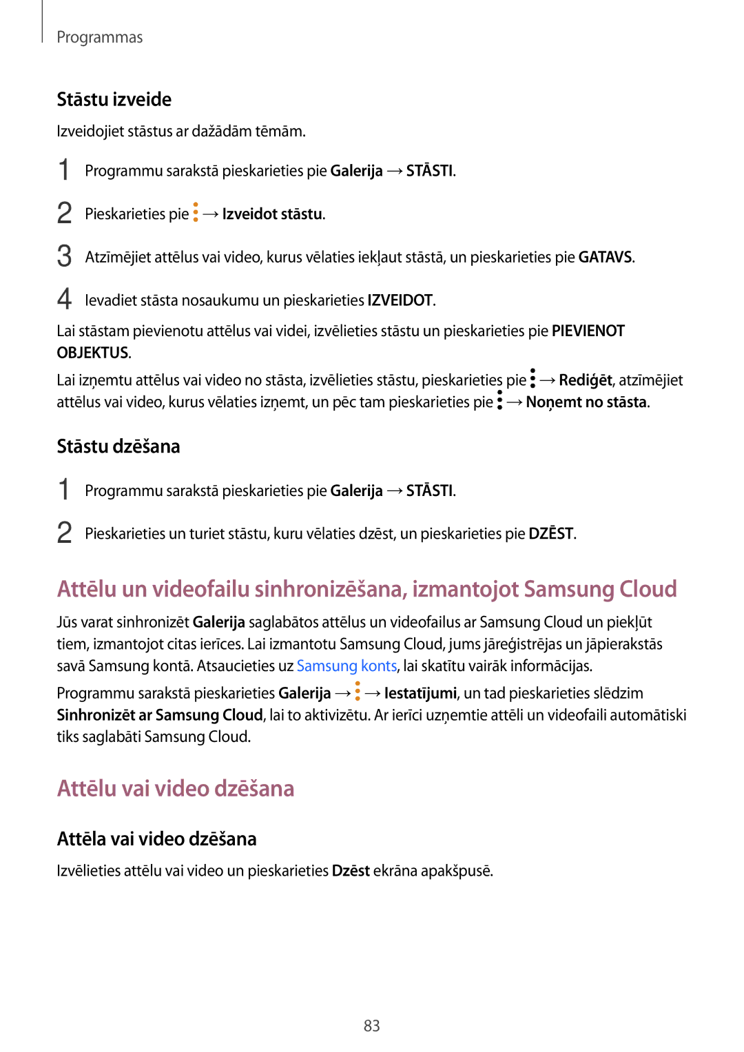 Samsung SM-T820NZKASEB manual Attēlu vai video dzēšana, Stāstu izveide, Stāstu dzēšana, Attēla vai video dzēšana 