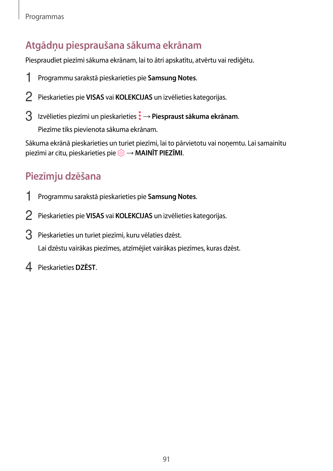 Samsung SM-T820NZKASEB manual Atgādņu piespraušana sākuma ekrānam, Piezīmju dzēšana, Piezīme tiks pievienota sākuma ekrānam 