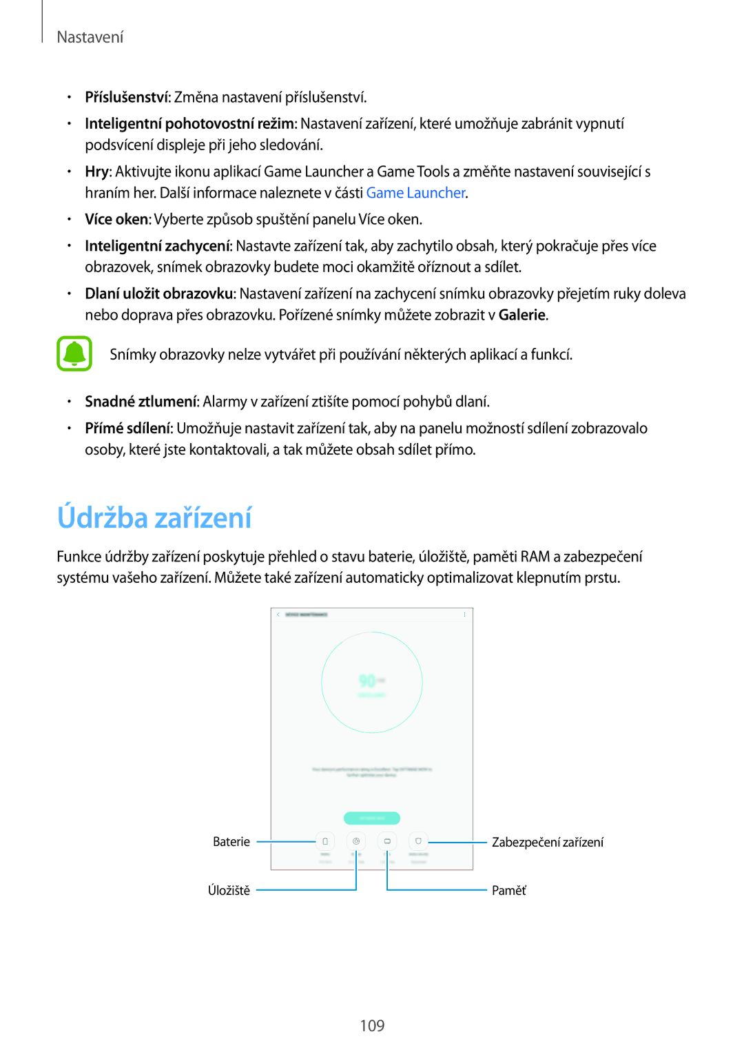 Samsung SM-T820NZSAXSK, SM-T820NZKAXSK, SM-T820NZSAXEZ, SM-T820NZSAXEH, SM-T820NZKAAUT, SM-T820NZKAXEZ manual Údržba zařízení 