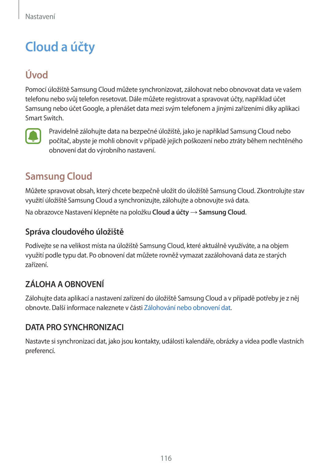 Samsung SM-T820NZSAATO, SM-T820NZKAXSK, SM-T820NZSAXSK manual Cloud a účty, Samsung Cloud, Správa cloudového úložiště 