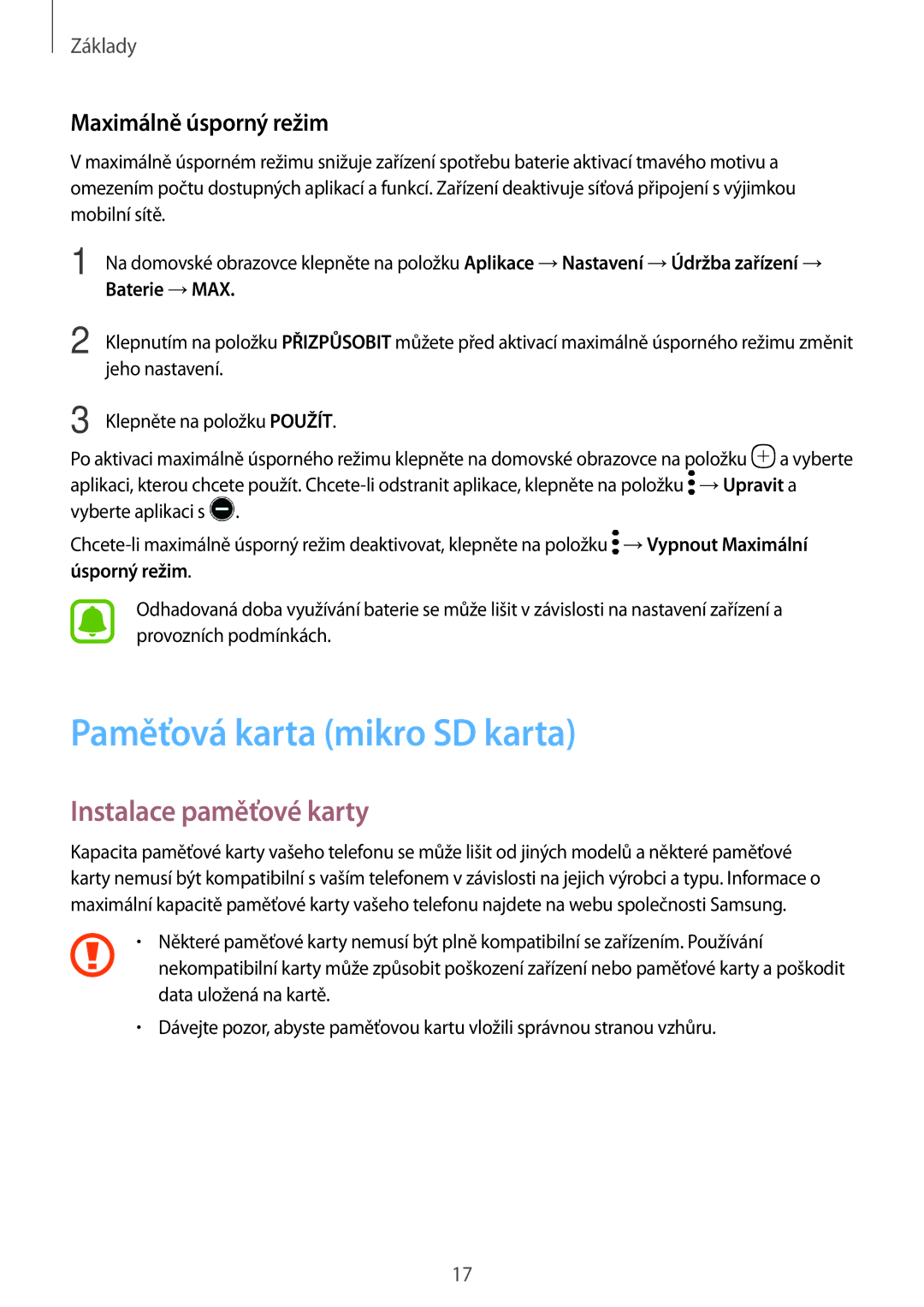 Samsung SM-T820NZSAATO, SM-T820NZKAXSK Paměťová karta mikro SD karta, Instalace paměťové karty, Maximálně úsporný režim 