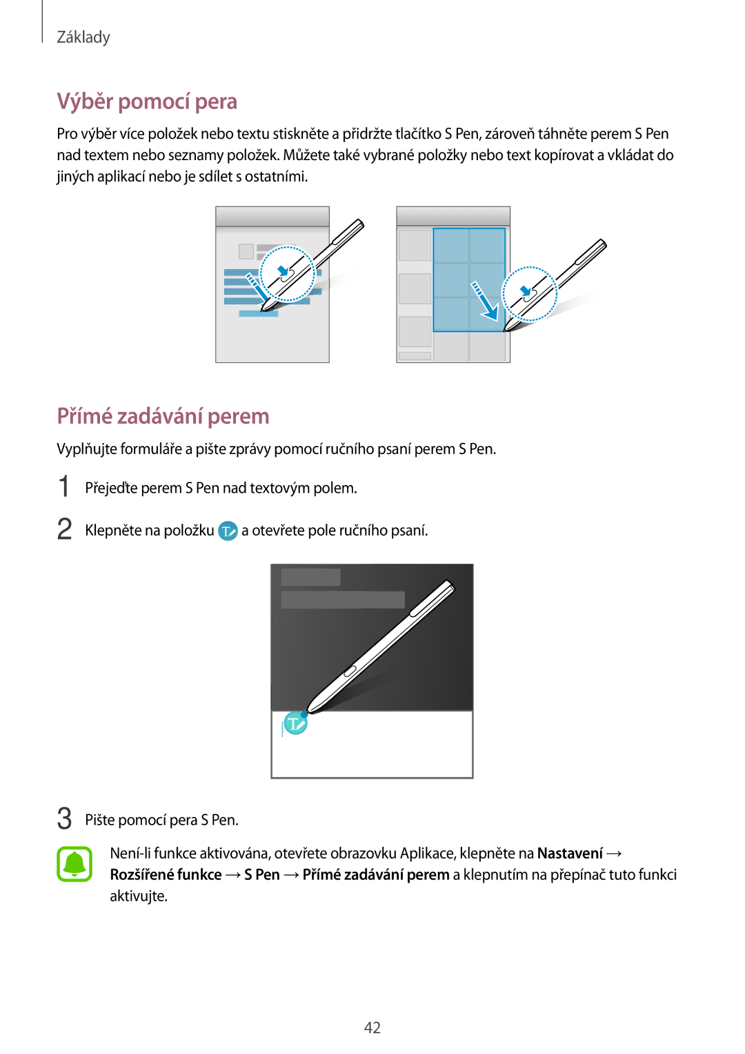Samsung SM-T820NZKAXEH, SM-T820NZKAXSK, SM-T820NZSAXSK, SM-T820NZSAXEZ manual Výběr pomocí pera, Přímé zadávání perem 