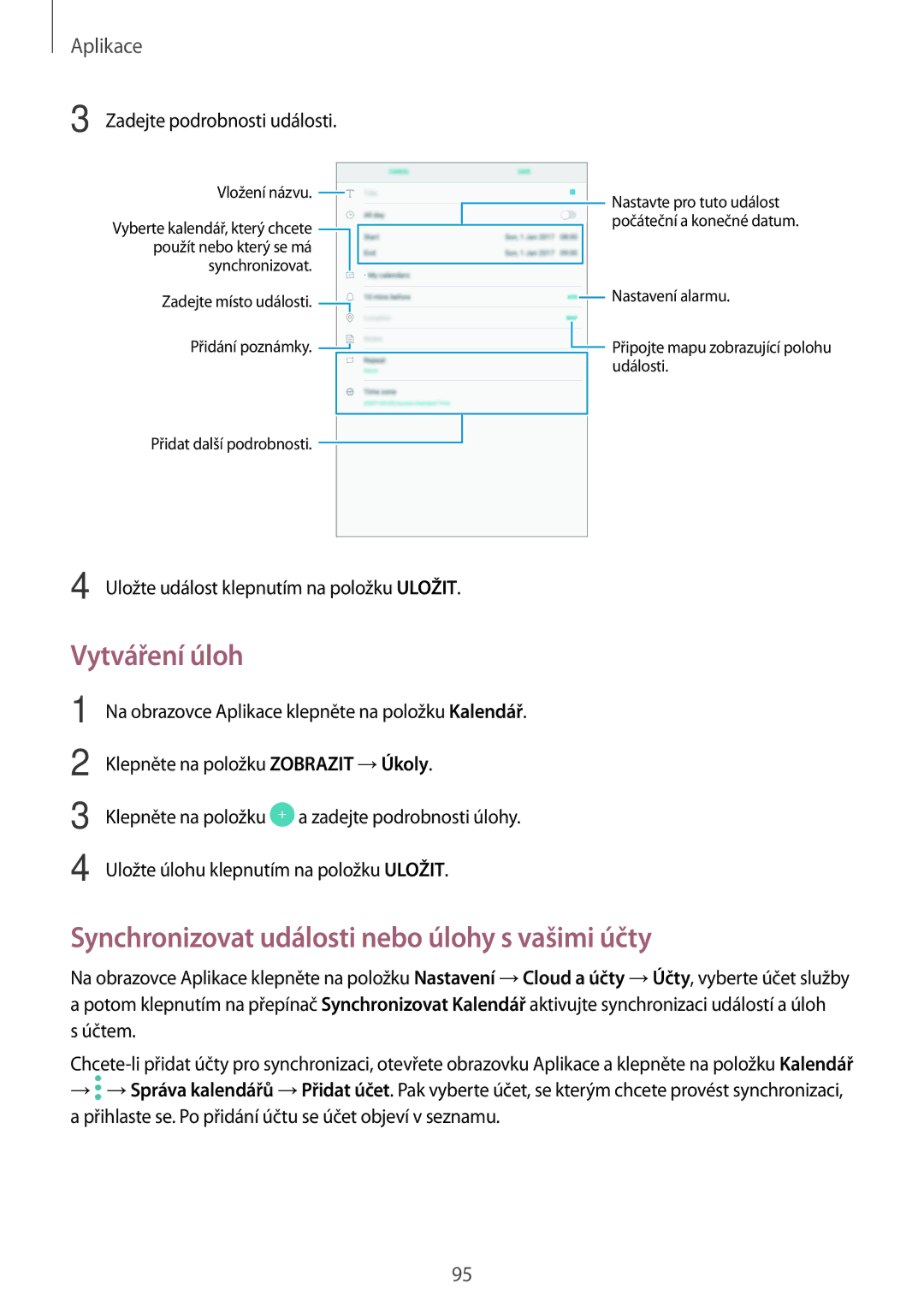 Samsung SM-T820NZKAXEZ, SM-T820NZKAXSK, SM-T820NZSAXSK Vytváření úloh, Synchronizovat události nebo úlohy s vašimi účty 