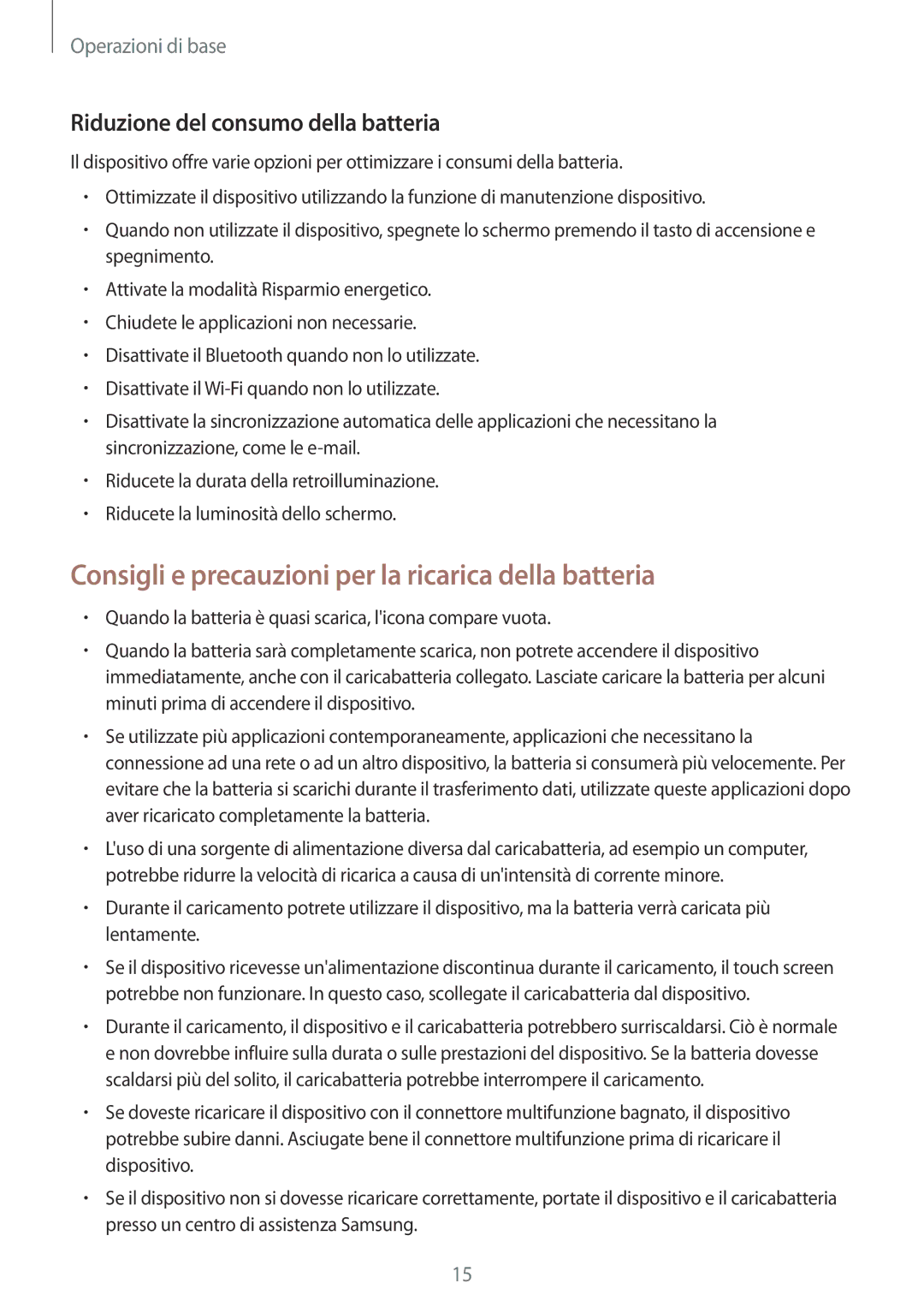 Samsung SM-T820NZKAITV manual Consigli e precauzioni per la ricarica della batteria, Riduzione del consumo della batteria 