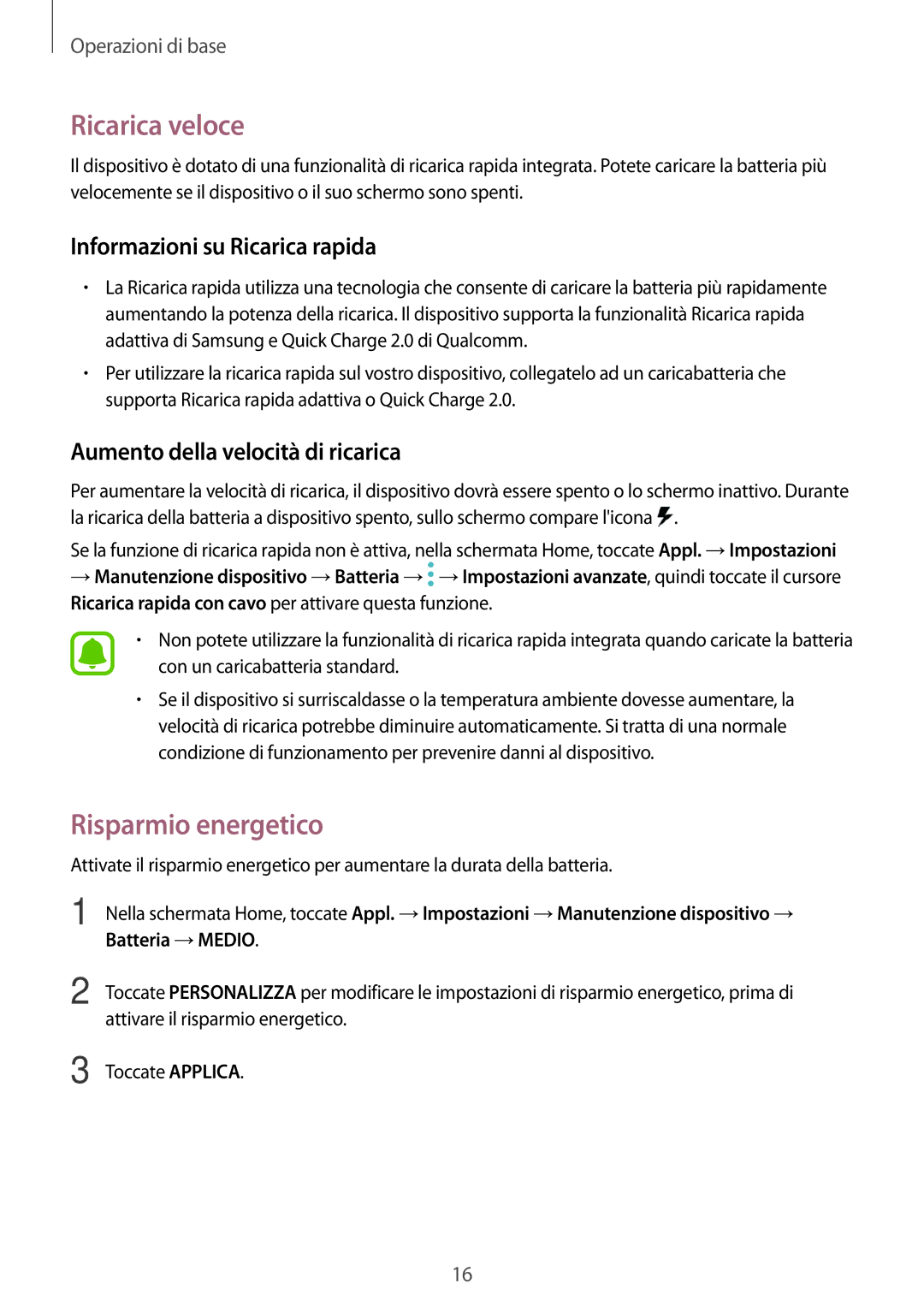 Samsung SM-T820NZSAITV manual Ricarica veloce, Risparmio energetico, Informazioni su Ricarica rapida, Batteria →MEDIO 