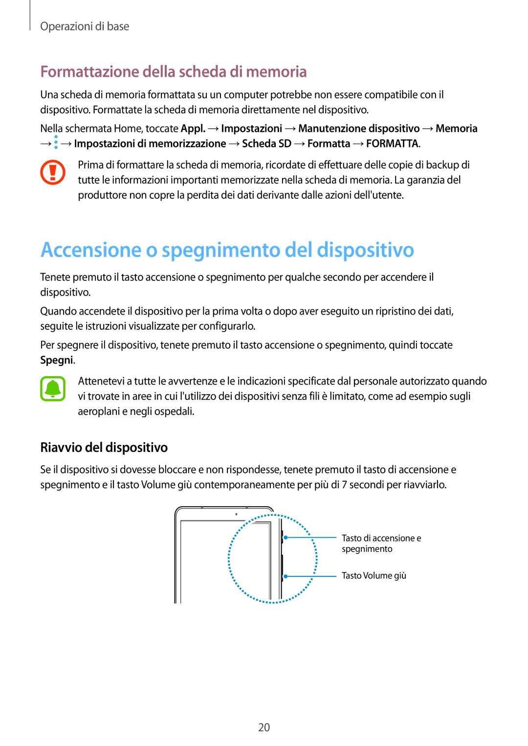 Samsung SM-T820NZSAITV, SM-T820NZKAITV Accensione o spegnimento del dispositivo, Formattazione della scheda di memoria 