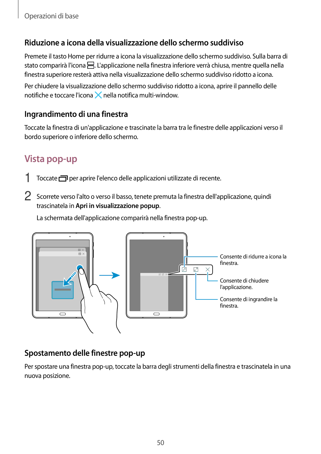 Samsung SM-T820NZSAITV, SM-T820NZKAITV manual Vista pop-up, Ingrandimento di una finestra, Spostamento delle finestre pop-up 