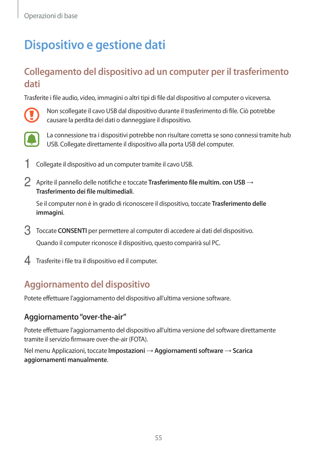 Samsung SM-T820NZKAITV manual Dispositivo e gestione dati, Aggiornamento del dispositivo, Aggiornamento over-the-air 