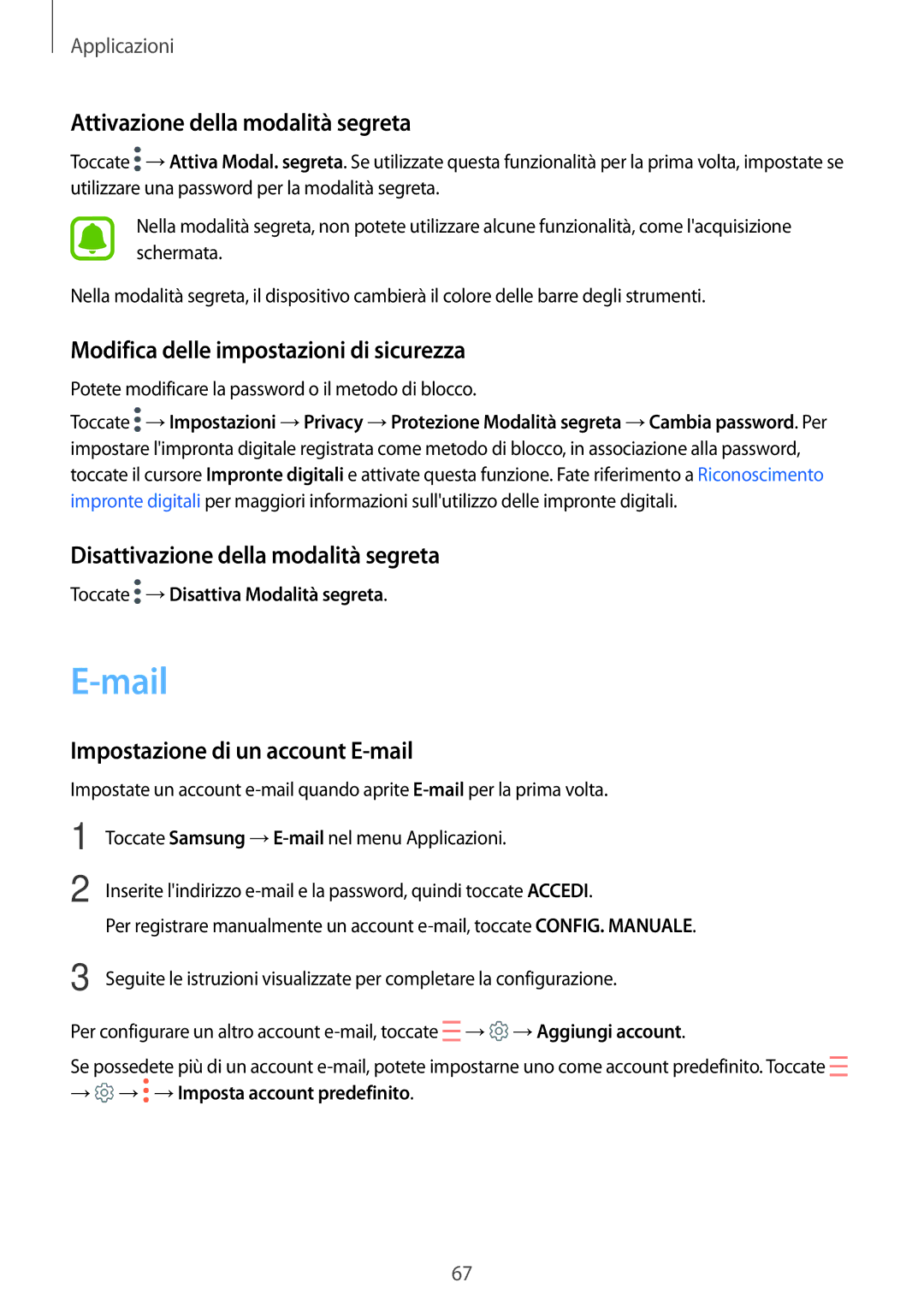 Samsung SM-T820NZKAITV, SM-T820NZSAITV Mail, Attivazione della modalità segreta, Modifica delle impostazioni di sicurezza 