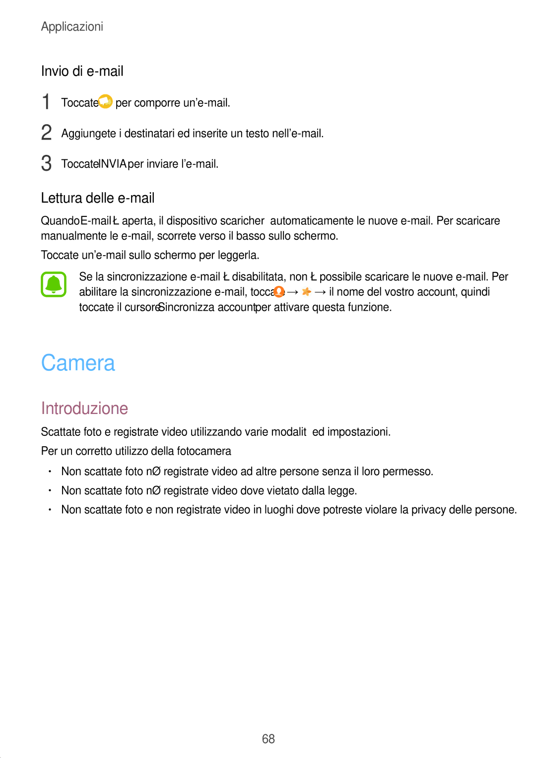 Samsung SM-T820NZSAITV manual Camera, Invio di e-mail, Lettura delle e-mail, Per un corretto utilizzo della fotocamera 