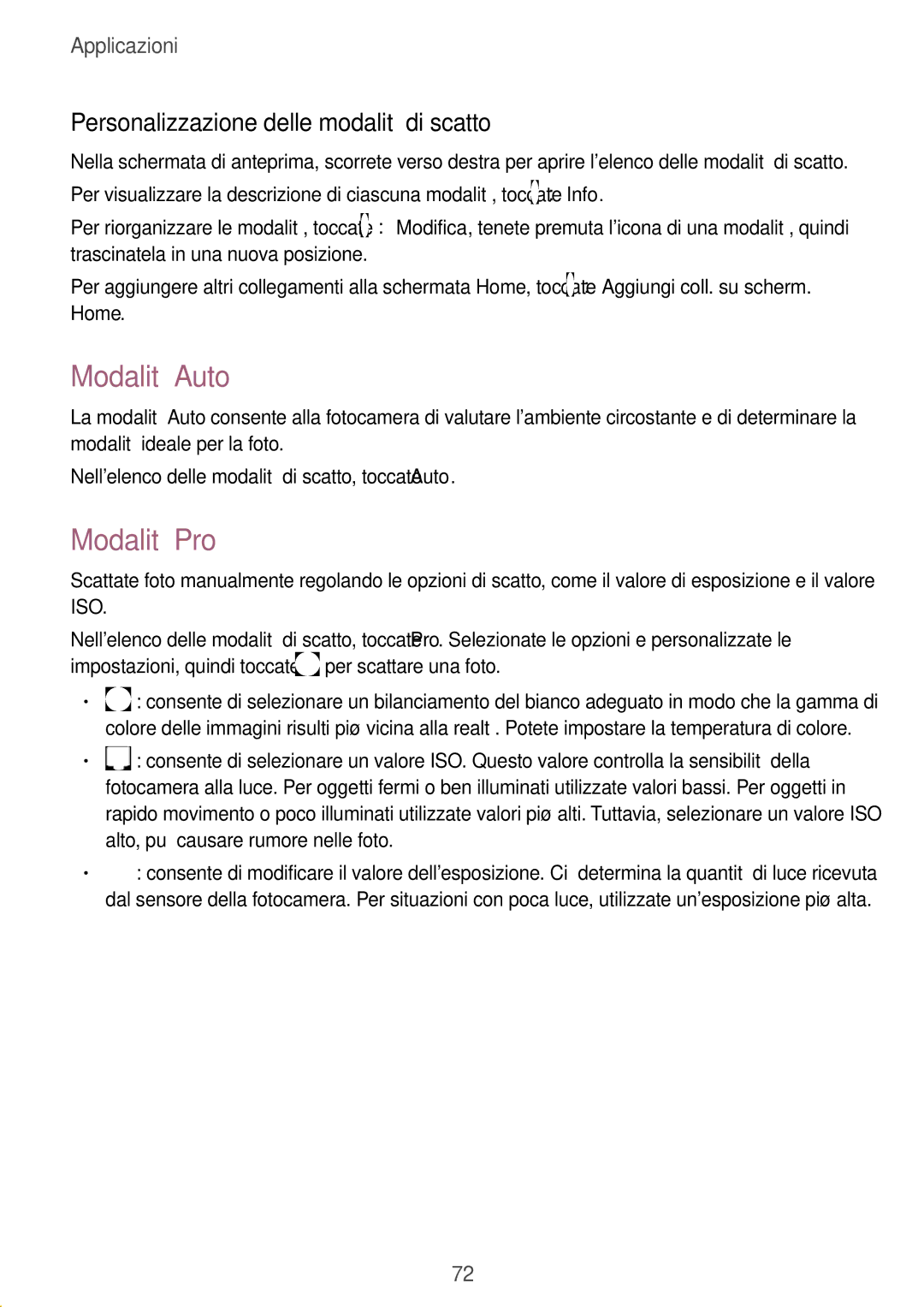 Samsung SM-T820NZSAITV, SM-T820NZKAITV manual Modalità Auto, Modalità Pro, Personalizzazione delle modalità di scatto 