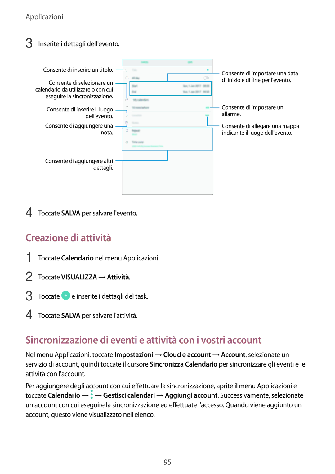 Samsung SM-T820NZKAITV, SM-T820NZSAITV Creazione di attività, Sincronizzazione di eventi e attività con i vostri account 