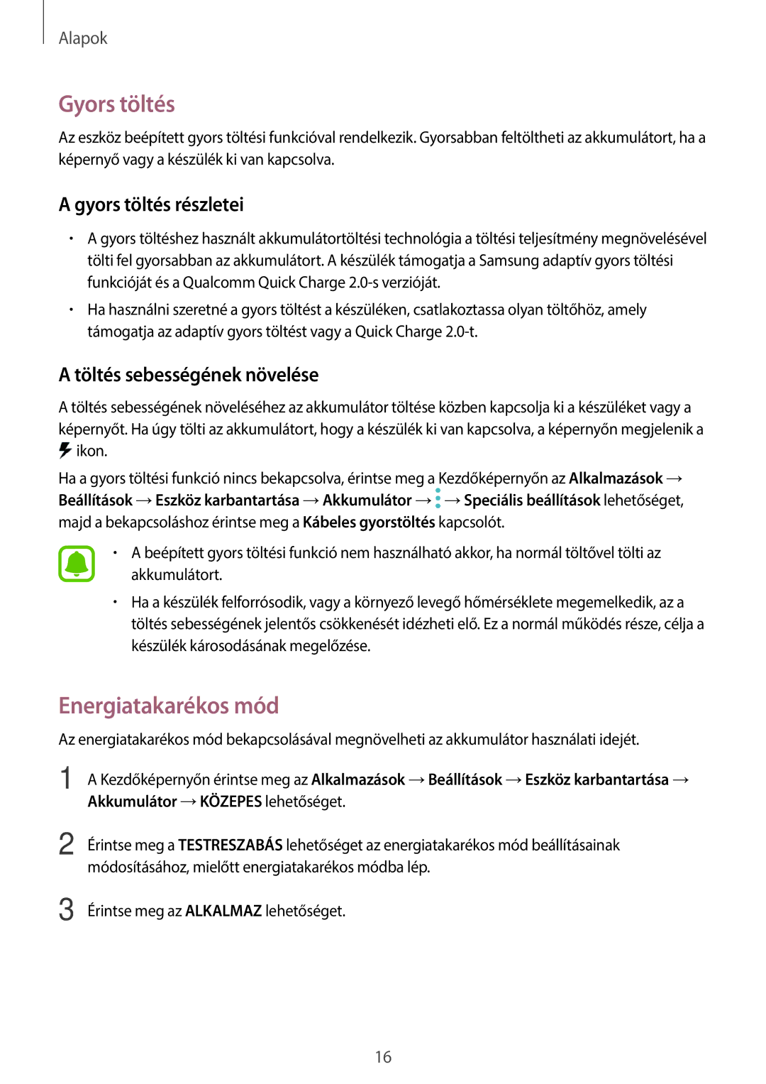 Samsung SM-T820NZSAXEH manual Energiatakarékos mód, Gyors töltés részletei, Töltés sebességének növelése 