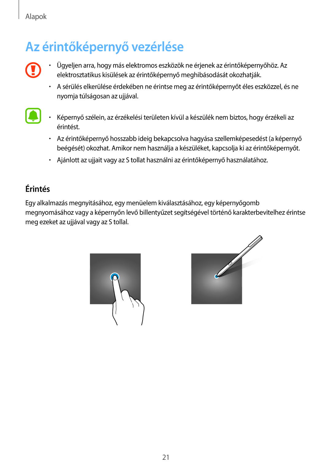 Samsung SM-T820NZSAXEH manual Az érintőképernyő vezérlése, Érintés 