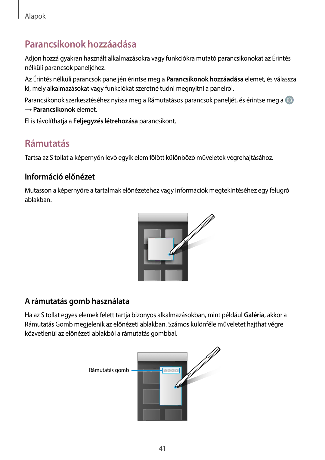 Samsung SM-T820NZSAXEH manual Parancsikonok hozzáadása, Információ előnézet, Rámutatás gomb használata 