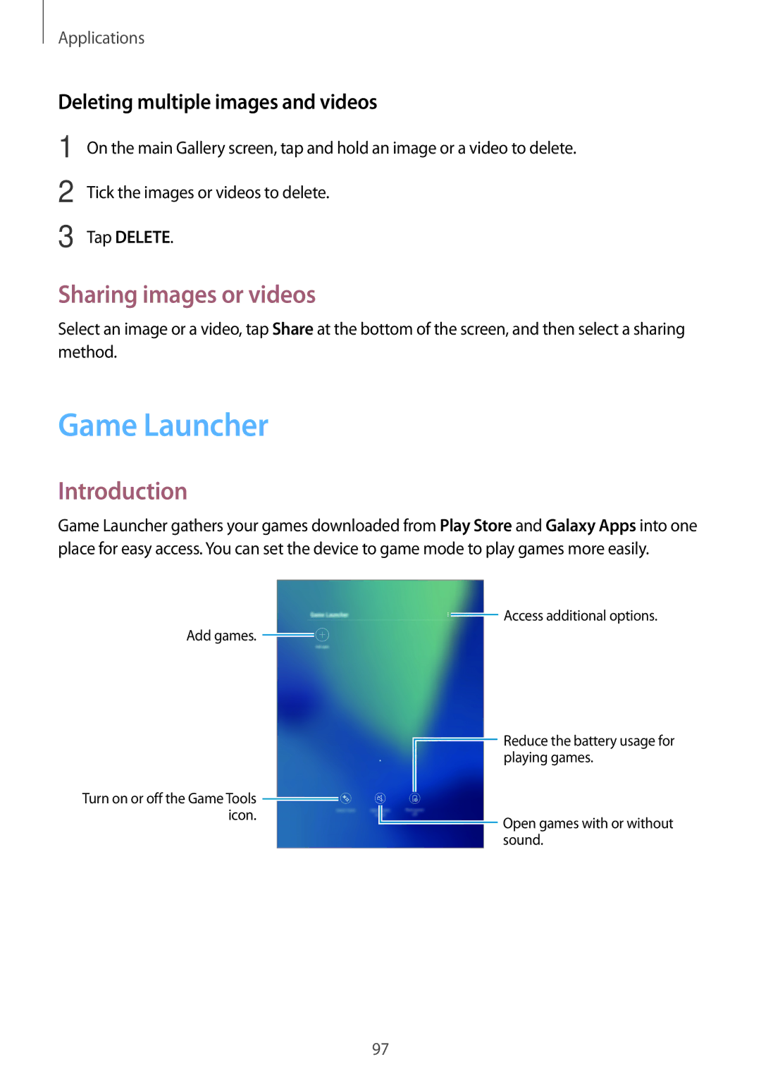Samsung SM-T825YZSAXXV manual Game Launcher, Sharing images or videos, Deleting multiple images and videos, Tap Delete 