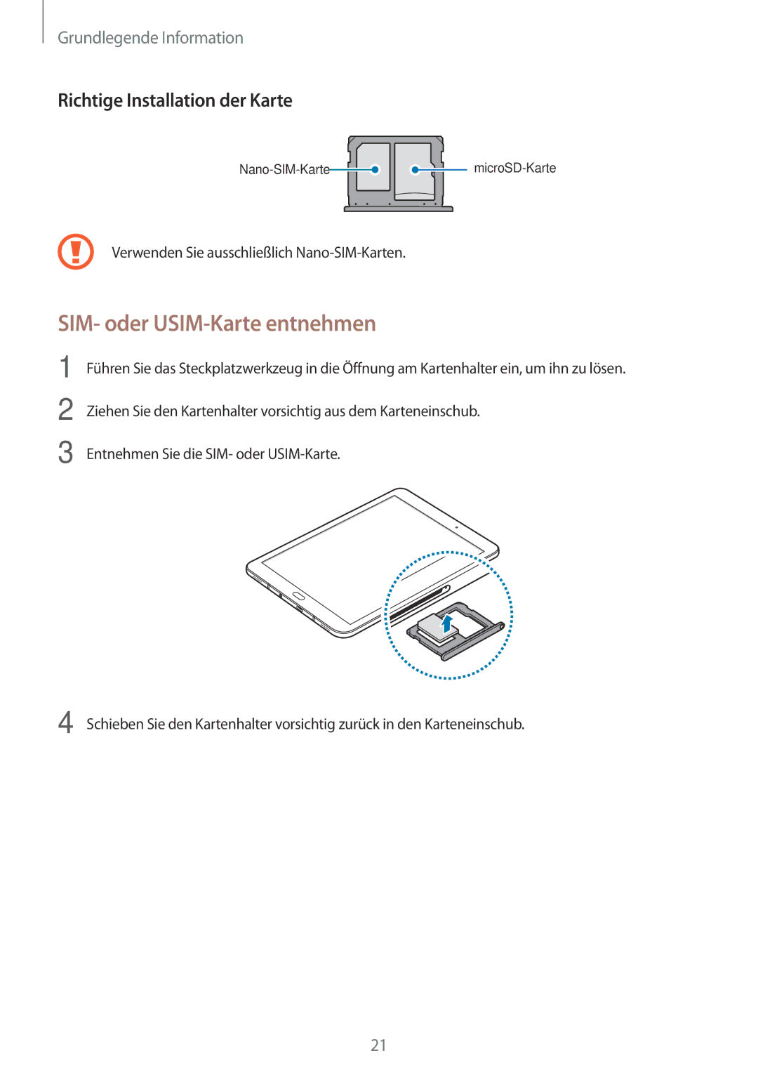 Samsung SM-T825NZSADBT, SM-T825NZKADBT manual SIM- oder USIM-Karte entnehmen, Richtige Installation der Karte 