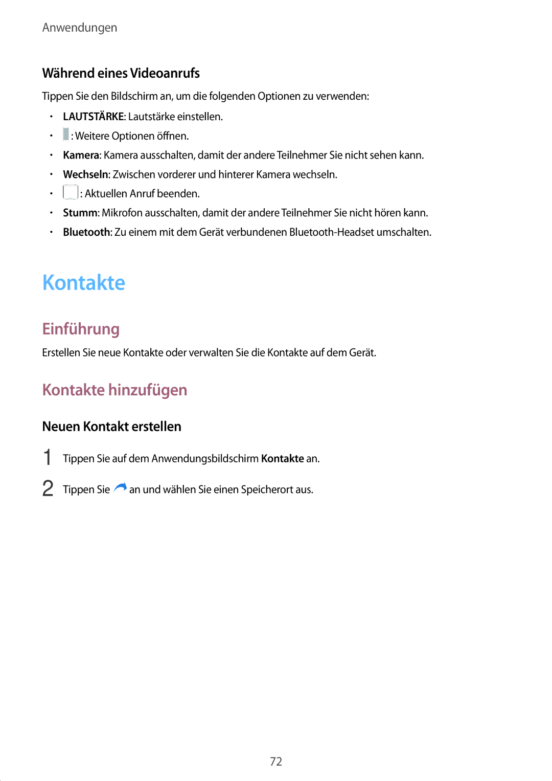 Samsung SM-T825NZKADBT, SM-T825NZSADBT manual Kontakte hinzufügen, Während eines Videoanrufs, Neuen Kontakt erstellen 