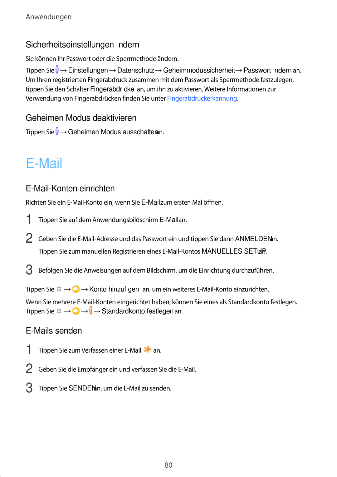 Samsung SM-T825NZKADBT manual Sicherheitseinstellungen ändern, Geheimen Modus deaktivieren, Mail-Konten einrichten 