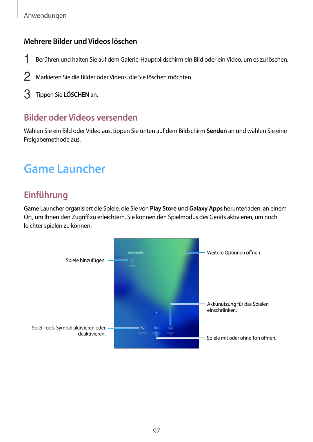 Samsung SM-T825NZSADBT, SM-T825NZKADBT manual Game Launcher, Bilder oder Videos versenden, Mehrere Bilder und Videos löschen 