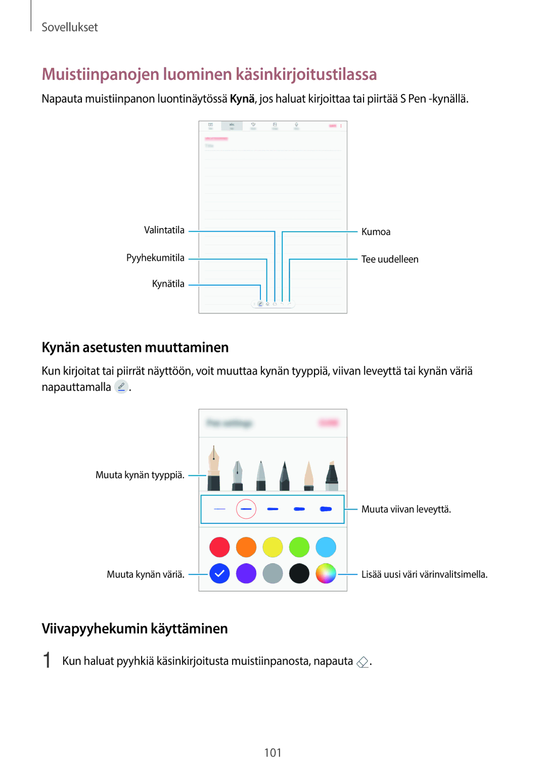 Samsung SM-T825NZSANEE, SM-T825NZKANEE manual Muistiinpanojen luominen käsinkirjoitustilassa, Kynän asetusten muuttaminen 