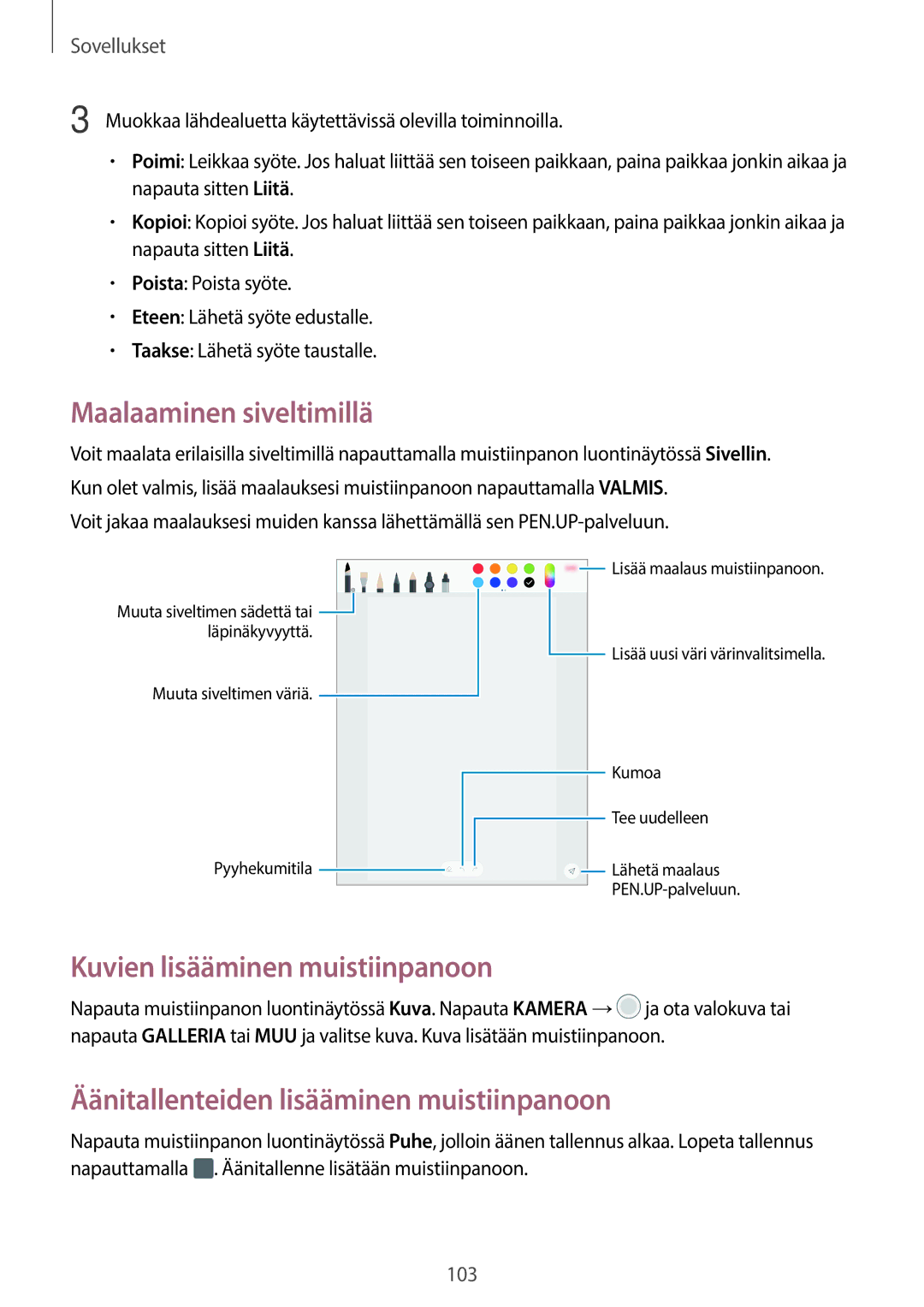 Samsung SM-T825NZSANEE, SM-T825NZKANEE manual Maalaaminen siveltimillä, Kuvien lisääminen muistiinpanoon 