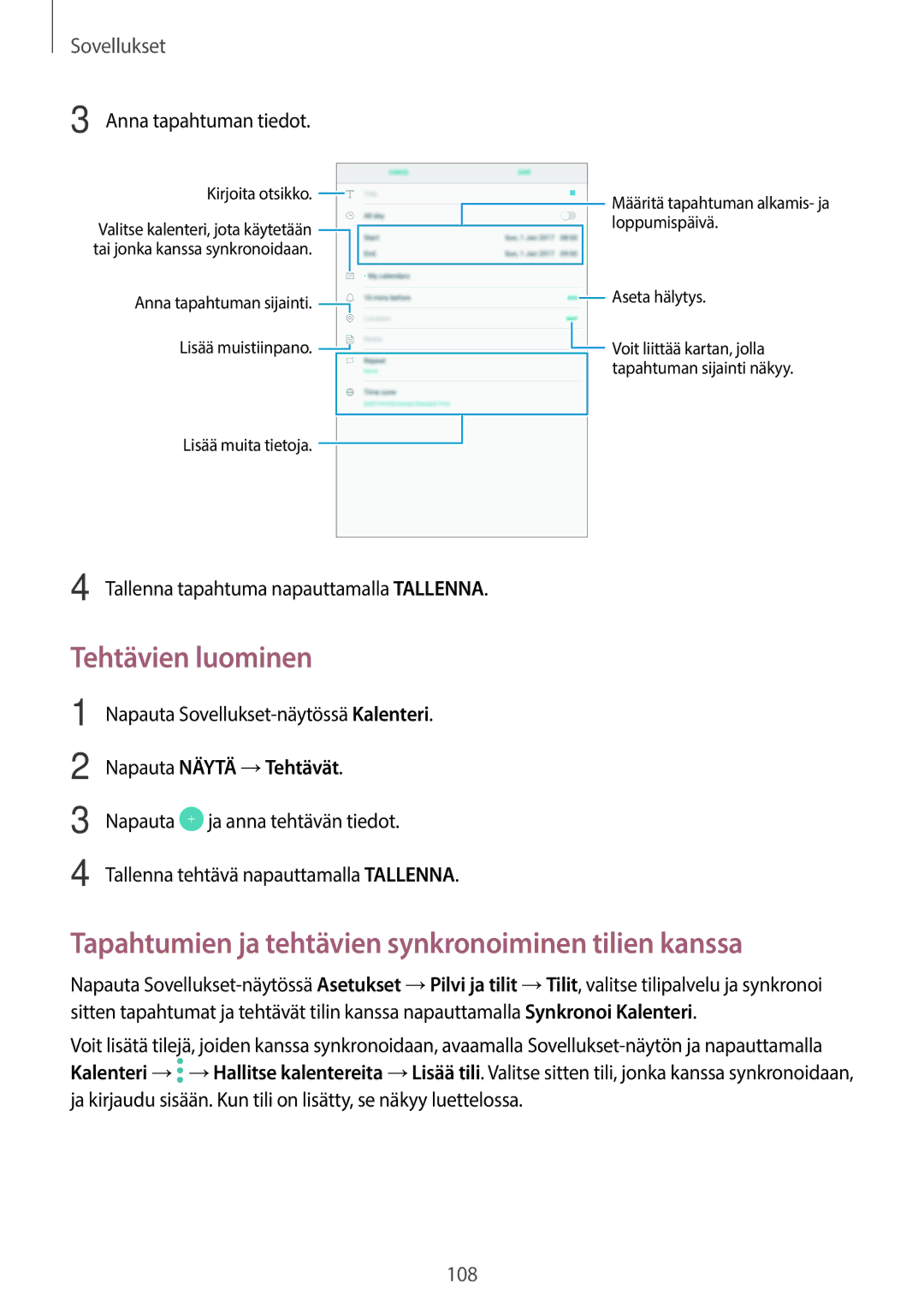 Samsung SM-T825NZKANEE Tehtävien luominen, Tapahtumien ja tehtävien synkronoiminen tilien kanssa, Anna tapahtuman tiedot 