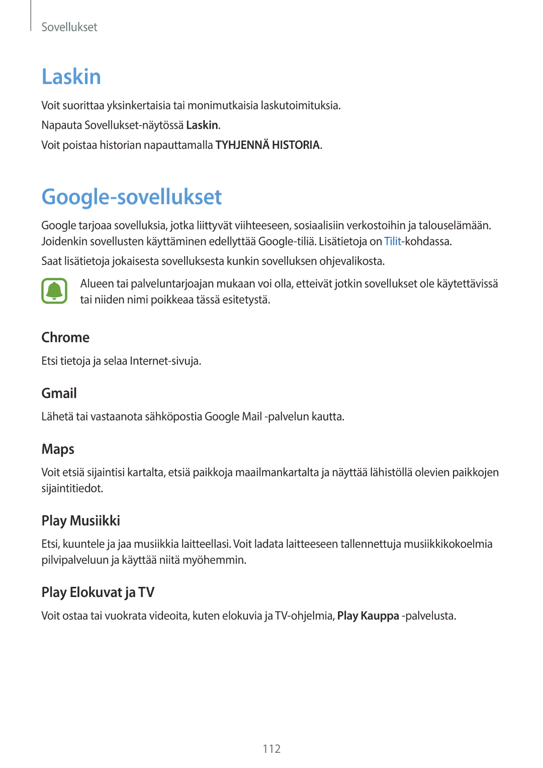 Samsung SM-T825NZKANEE, SM-T825NZSANEE manual Laskin, Google-sovellukset 