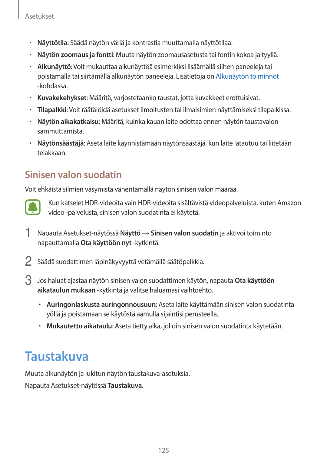 Samsung SM-T825NZSANEE, SM-T825NZKANEE manual Taustakuva, Sinisen valon suodatin 