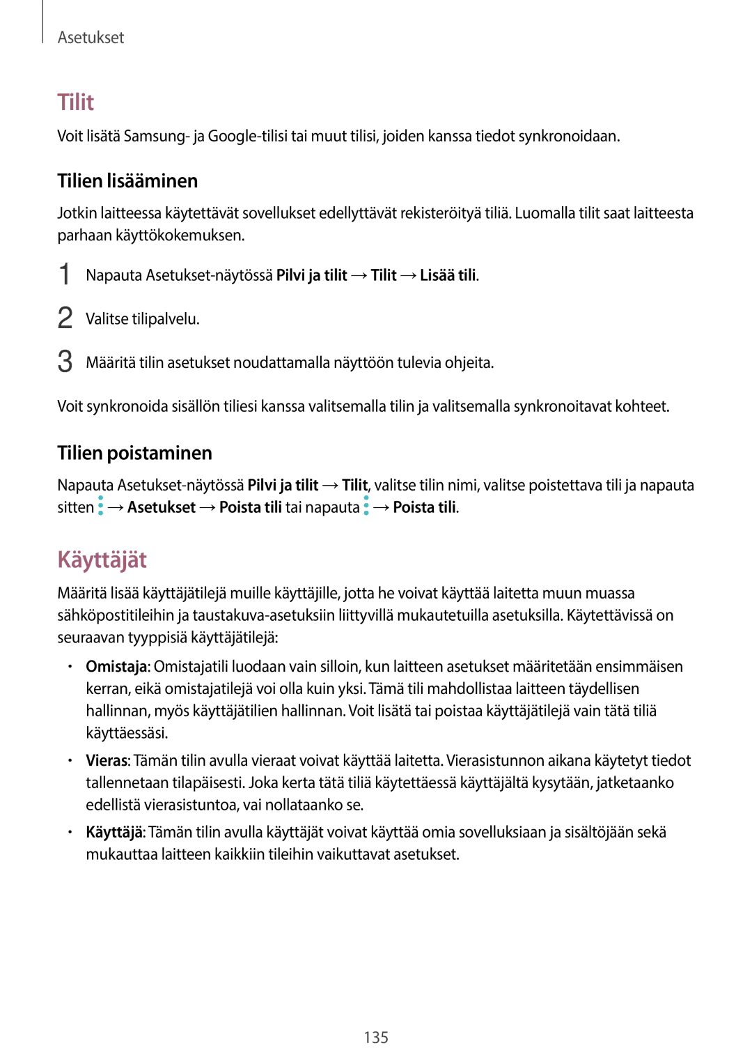 Samsung SM-T825NZSANEE, SM-T825NZKANEE manual Tilit, Käyttäjät, Tilien lisääminen, Tilien poistaminen 