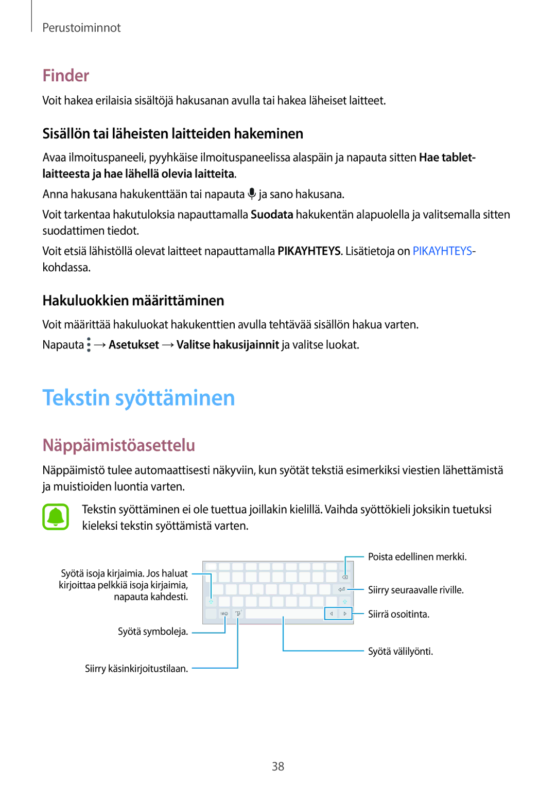 Samsung SM-T825NZKANEE manual Tekstin syöttäminen, Finder, Näppäimistöasettelu, Sisällön tai läheisten laitteiden hakeminen 