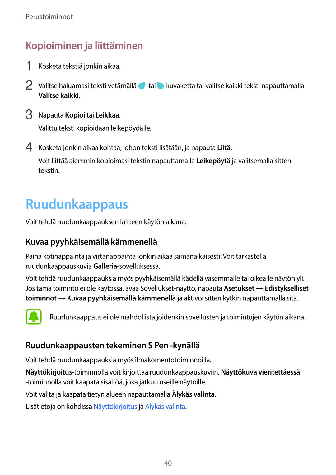 Samsung SM-T825NZKANEE, SM-T825NZSANEE manual Ruudunkaappaus, Kopioiminen ja liittäminen, Kuvaa pyyhkäisemällä kämmenellä 