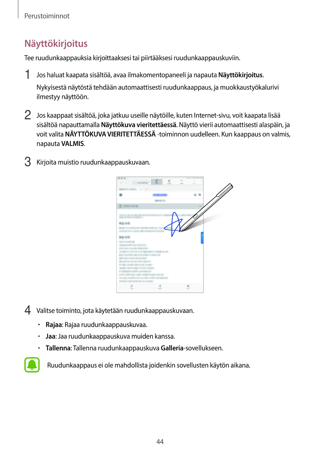 Samsung SM-T825NZKANEE manual Näyttökirjoitus, Ilmestyy näyttöön, Napauta Valmis, Kirjoita muistio ruudunkaappauskuvaan 