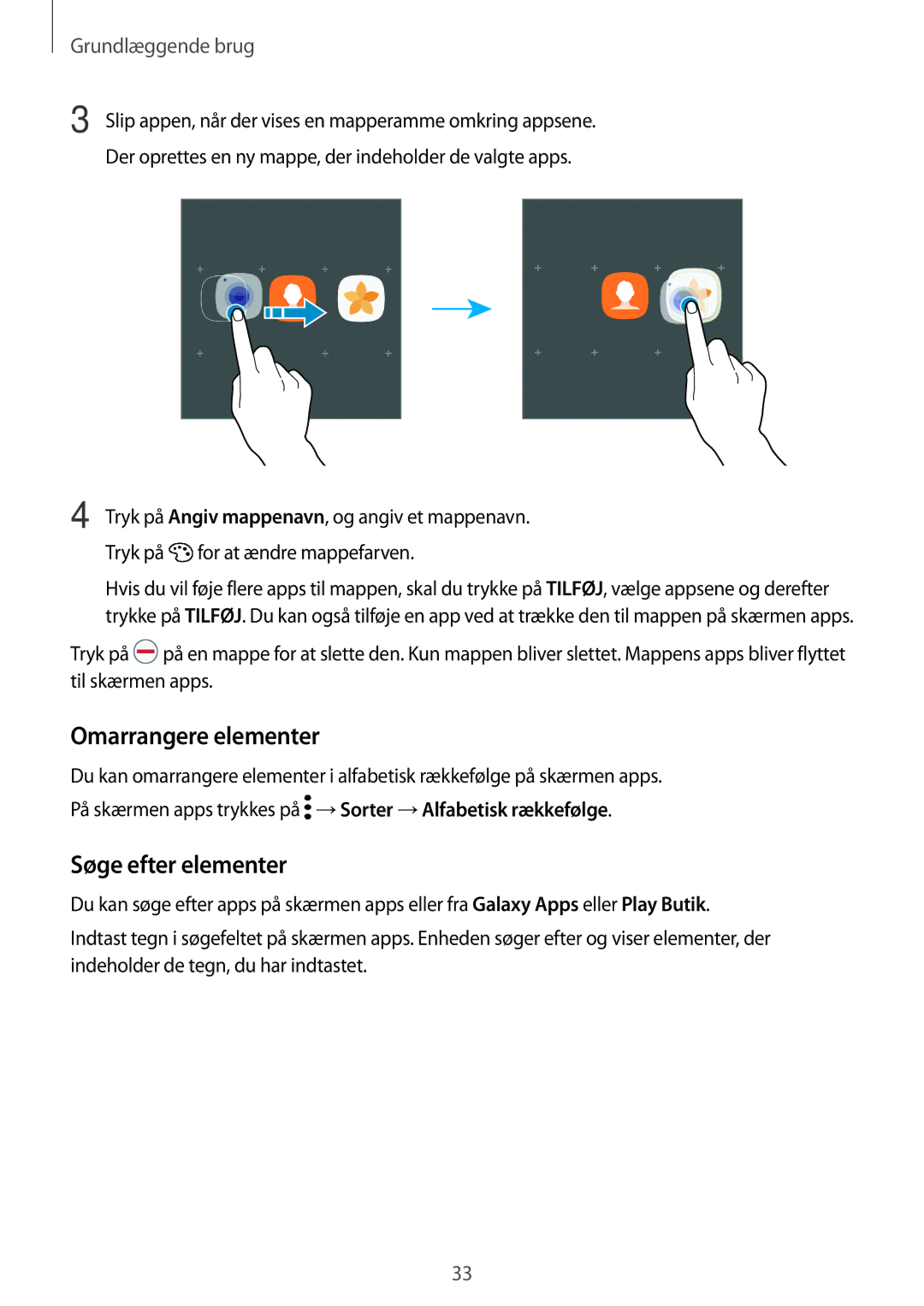 Samsung SM-T825NZSANEE, SM-T825NZKANEE manual Omarrangere elementer, Søge efter elementer 