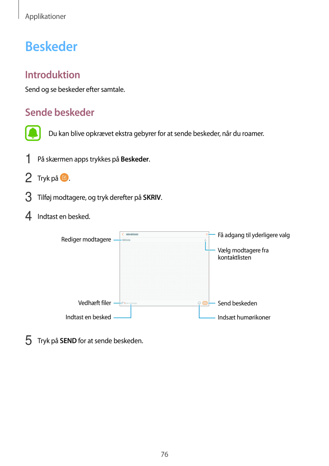 Samsung SM-T825NZKANEE Beskeder, Sende beskeder, Send og se beskeder efter samtale, Tryk på Send for at sende beskeden 