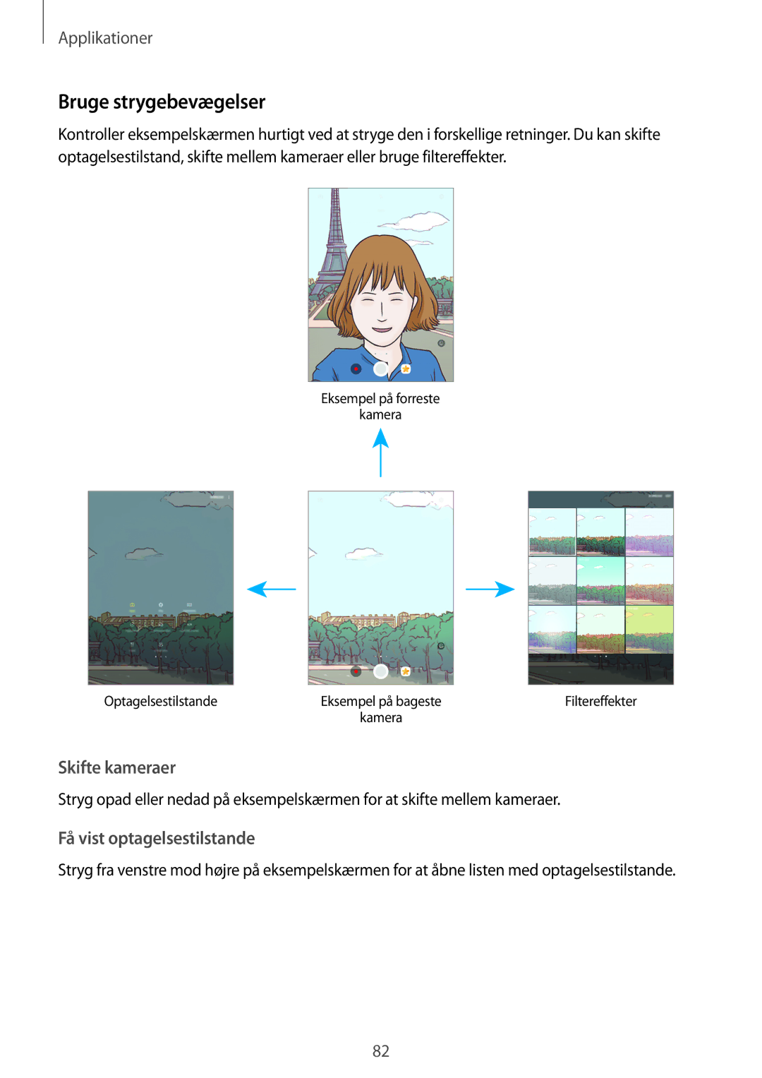 Samsung SM-T825NZKANEE, SM-T825NZSANEE manual Bruge strygebevægelser, Få vist optagelsestilstande 