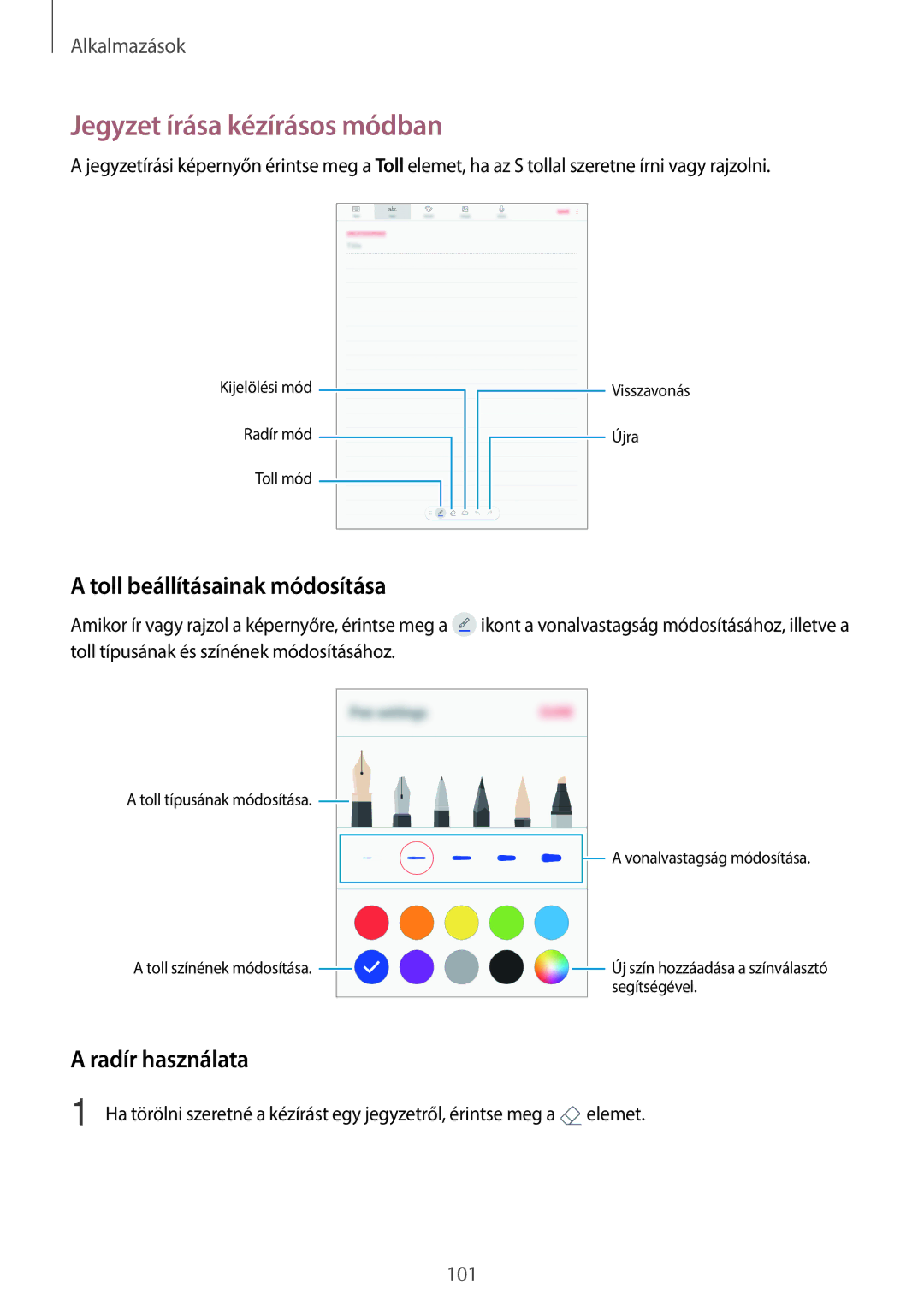 Samsung SM-T825NZKAXEH manual Jegyzet írása kézírásos módban, Toll beállításainak módosítása, Radír használata 