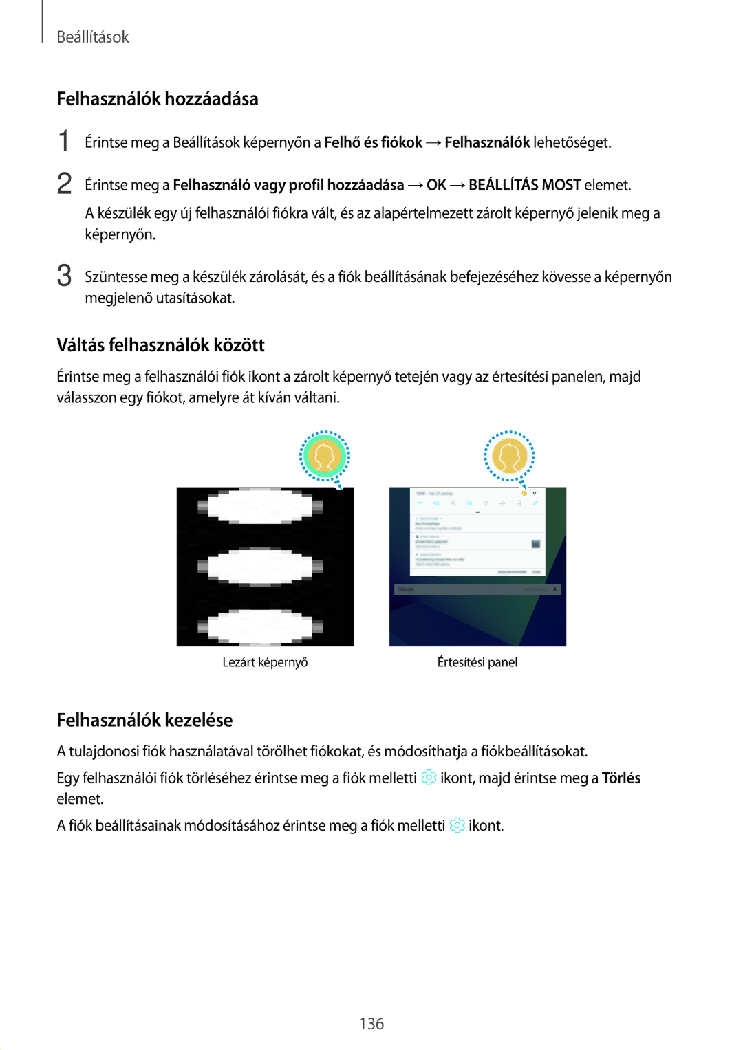 Samsung SM-T825NZKAXEH manual Felhasználók hozzáadása, Váltás felhasználók között, Felhasználók kezelése 